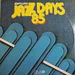 Bratislava Jazz Days ‘85 (Vinyl Rip)