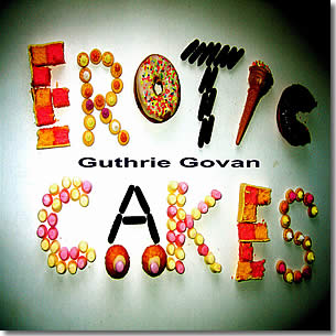 Guthrie Govan (2006) - Erotic Cakes