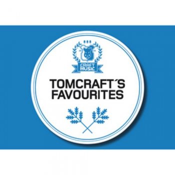 Tomcraft's Favourite Craft Music (2007)