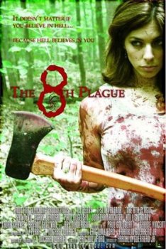Восьмая чума / The 8th Plague (2006) DVDRip