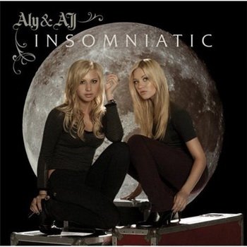Aly & Aj - Insomniatic