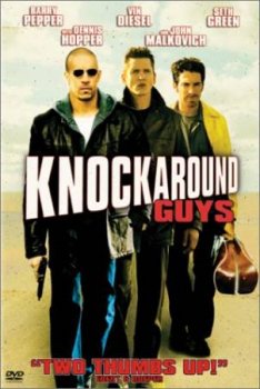 Вышибалы (Бездельники) / Knockaround Guys (2001) DVDrip