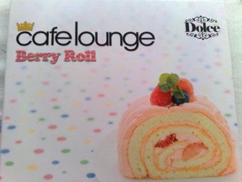 VA - Cafe Lounge - Dolce Berry Roll