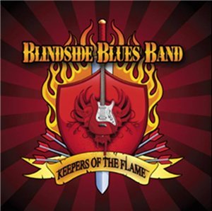 Blindside Blues Band - Keepers of the Flame