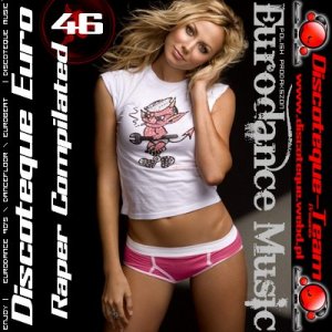 Discoteque Euro vol 46 -Eurodance (2008)
