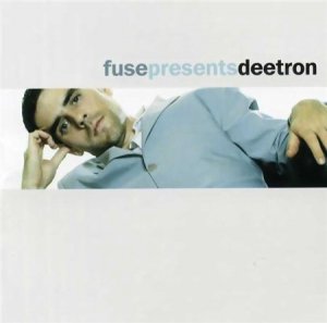Fuse Presents Deetron (2008)