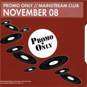 Promo Only Mainstream Club November 2CD (2008)
