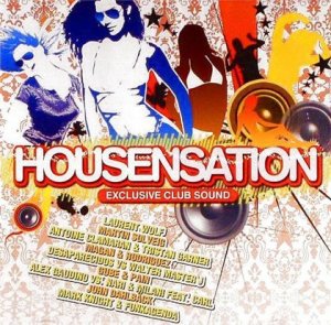 Housensation Exclusive Club Sound (2008)