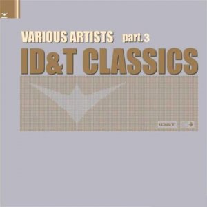 ID&T Classics (Part 3) (2008)