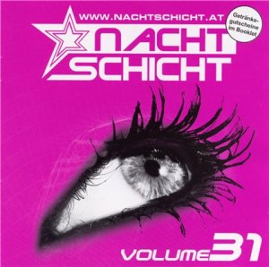 Nachtschicht Vol.31 (2008)