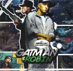DJ Messiah , 50 Cent And Eminem - Gatman & Robin (2009)