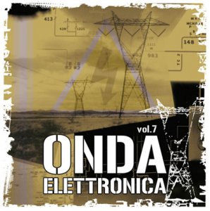 Onda Elettronica Vol.07 2CD (2009)