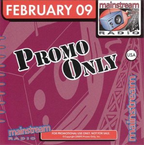 Promo Only Mainstream Radio February (2009)