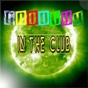 GoodGuy - In The Club (2009)