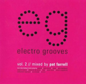 Electro Grooves Vol. 2 (Mixed by Pat Farell) (2009)