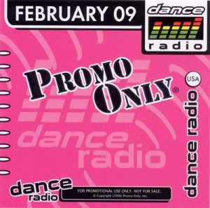 Promo Only Dance Radio February (2009)