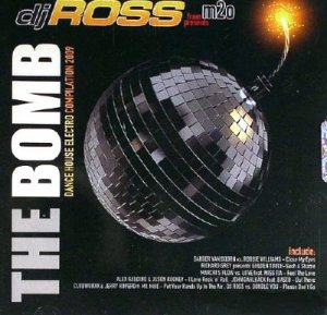 Dj Ross The Bomb (2009)
