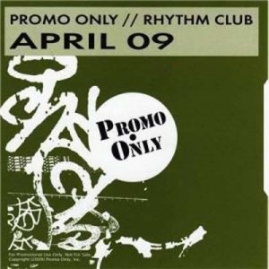 Promo Only Rhythm Club April - Club April (2009)