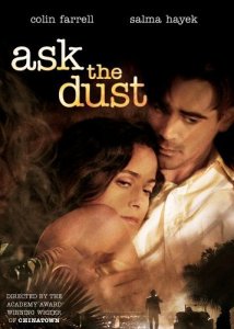 Спроси у пыли / Ask the Dust (2006) DVDRip
