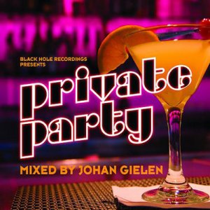 Private Party (BLHCD52) (Mixed by Johan Gielen) (2009)