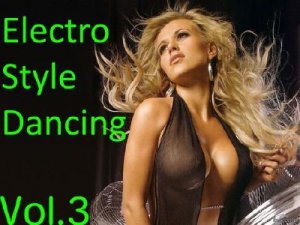 Electro Style Dancing vol.3 (2009)