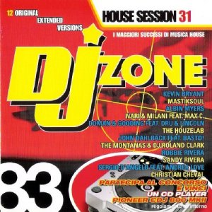 DJ Zone Vol 83 (House Session 31) (2009)