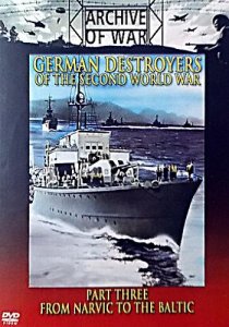 Немецкие Эсминцы Второй Мировой войны. (2 части) / German Destroyers of the WWII. (1993) DVDRip