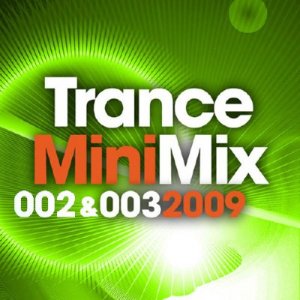 Trance Mini Mix 002 & 003 (2009)