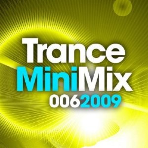 Trance Mini Mix 006 (2009)