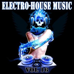 The Best Electro-house Music Vol.16 (2009)