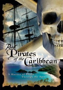 Пираты Карибского моря. Подлинная история / Real Pirates Of The Caribbean (2009) SATRip