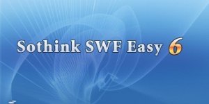 Sothink SWF Easy 6.2 Build 622