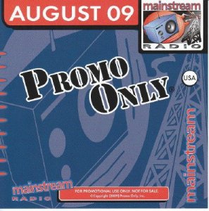 Promo Only Mainstream Radio August (2009)