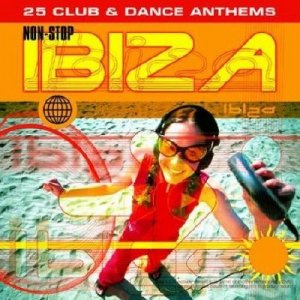 Ibiza Dance Anthems (Special Clubbers Edition) (2009)