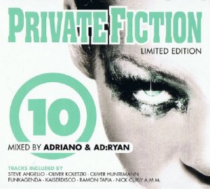 Private Fiction 10 (Mixed by Adriano & Ad Ryan) (271470-0) WEB - 2009