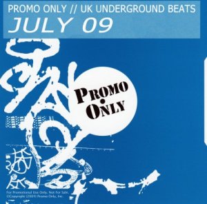 Promo Only UK Underground Beats July (2009)