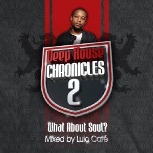 Deep House Chronicles Vol.2 (SCCD058) - WEB - 2009