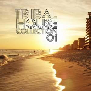 Tribal House Collection 1 (2009)