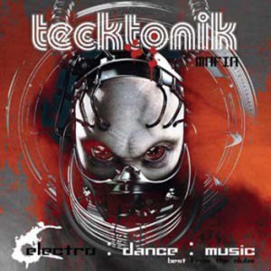 Tecktonik Mafia - Electro Dance Music (2009)