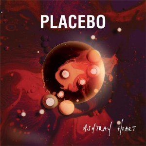Placebo - Ashtray Heart (Single) – 2009