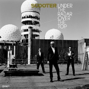Scooter - Under The Radar Over The Top (Limited Edition) – 2009