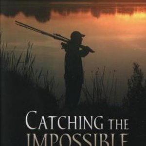 Рыбалка: В поисках золота / Catching the Impossible: Searching for Gold (2008) DVDRip