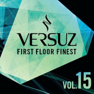 Versuz First Floor Finest Volume 15 (2009)