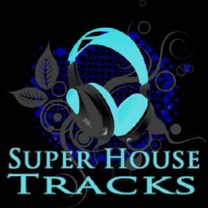 Super House Tracks (30.10.2009)
