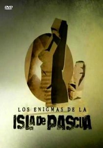 Тайны острова Пасхи / Los enigmas de la isla de Pascua (2005) SATRip