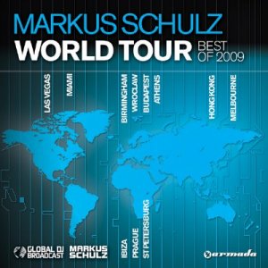 Markus Schulz World Tour (Best Of 2009) - The Full Versions