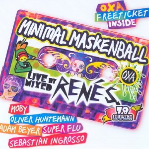 OXA Minimal Maskenball - Live mixed by Rene S. (2009)