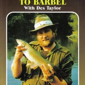 Подход специалиста к ловле усача / A Specialist Approach To Barbel With Des Taylor (2006) DVDRip