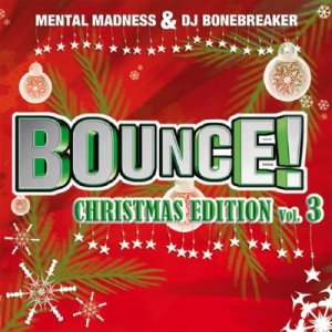 Bounce Christmas Edition: Vol 3 (2009)