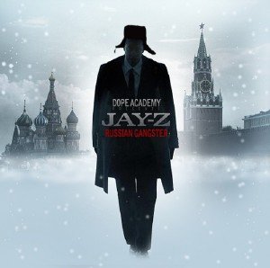 Jay-Z - Russian Gangster (2009)